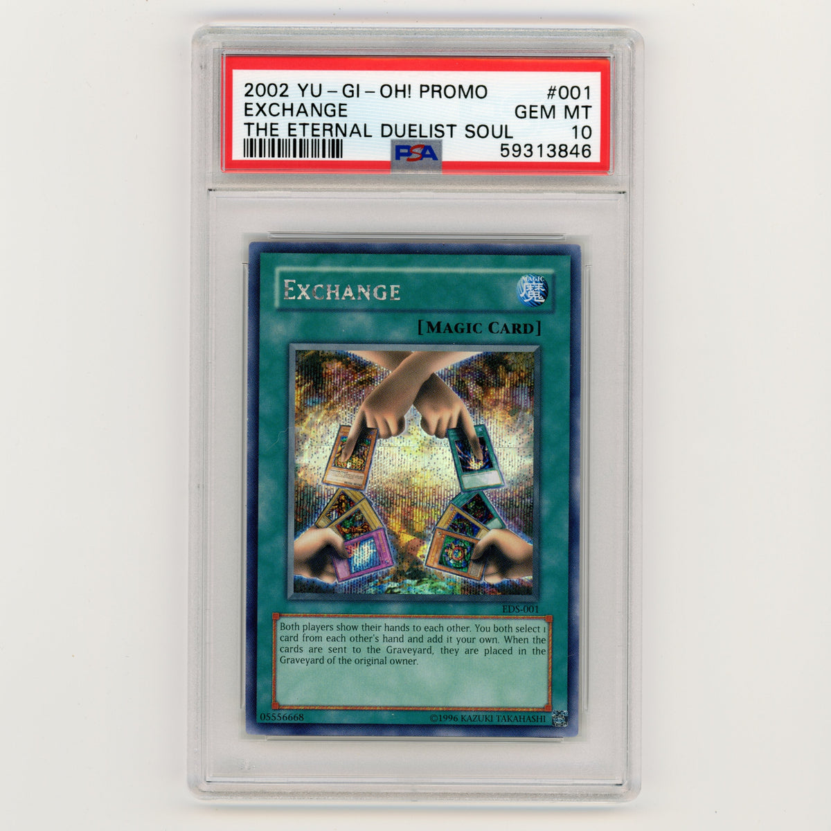 2002 YuGiOh Promo Exchange The Eternal Duelist Soul #001 PSA 10 (#AF13)